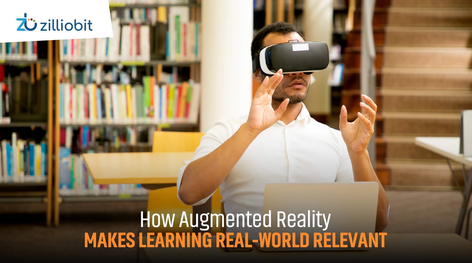 How Augmented Reality Makes Learning Real-World Relevant