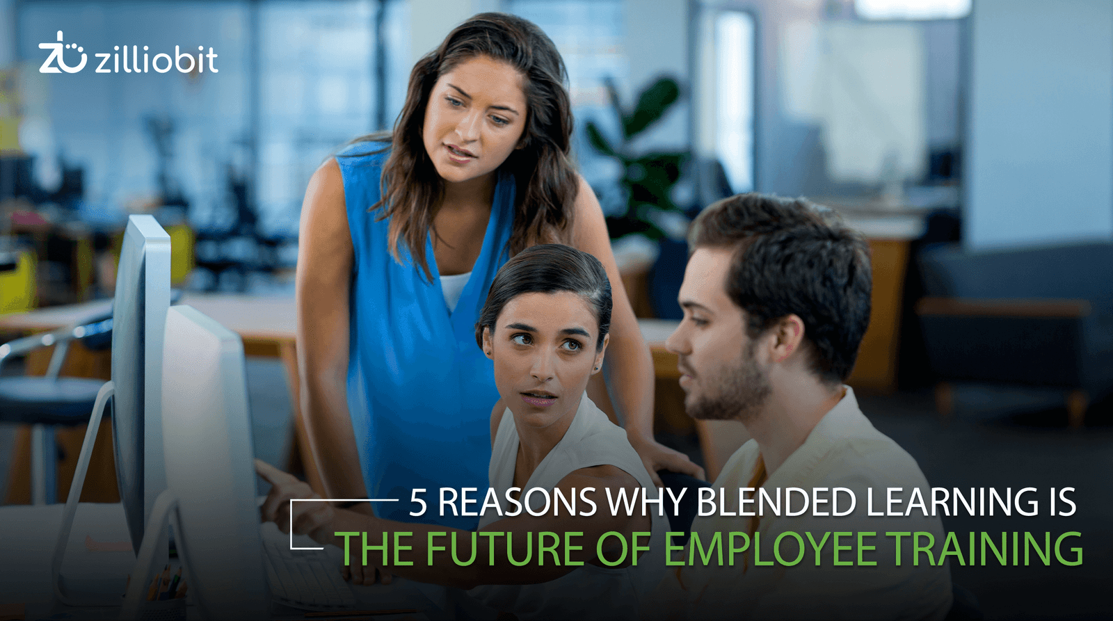 5 Reasons Why Blended Learning is the Future of Employee Training